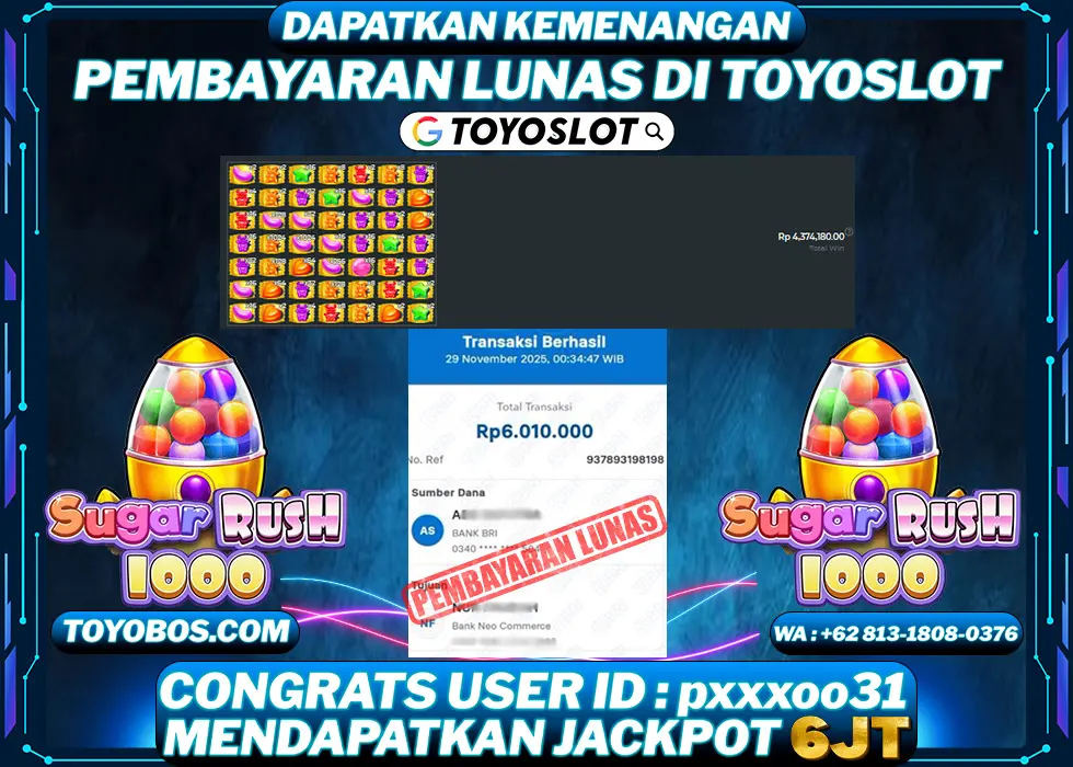 TOYOSLOT - BUKTI KEMENANGAN Sugar Rush 1000 Rp6,010,000,- LUNAS
